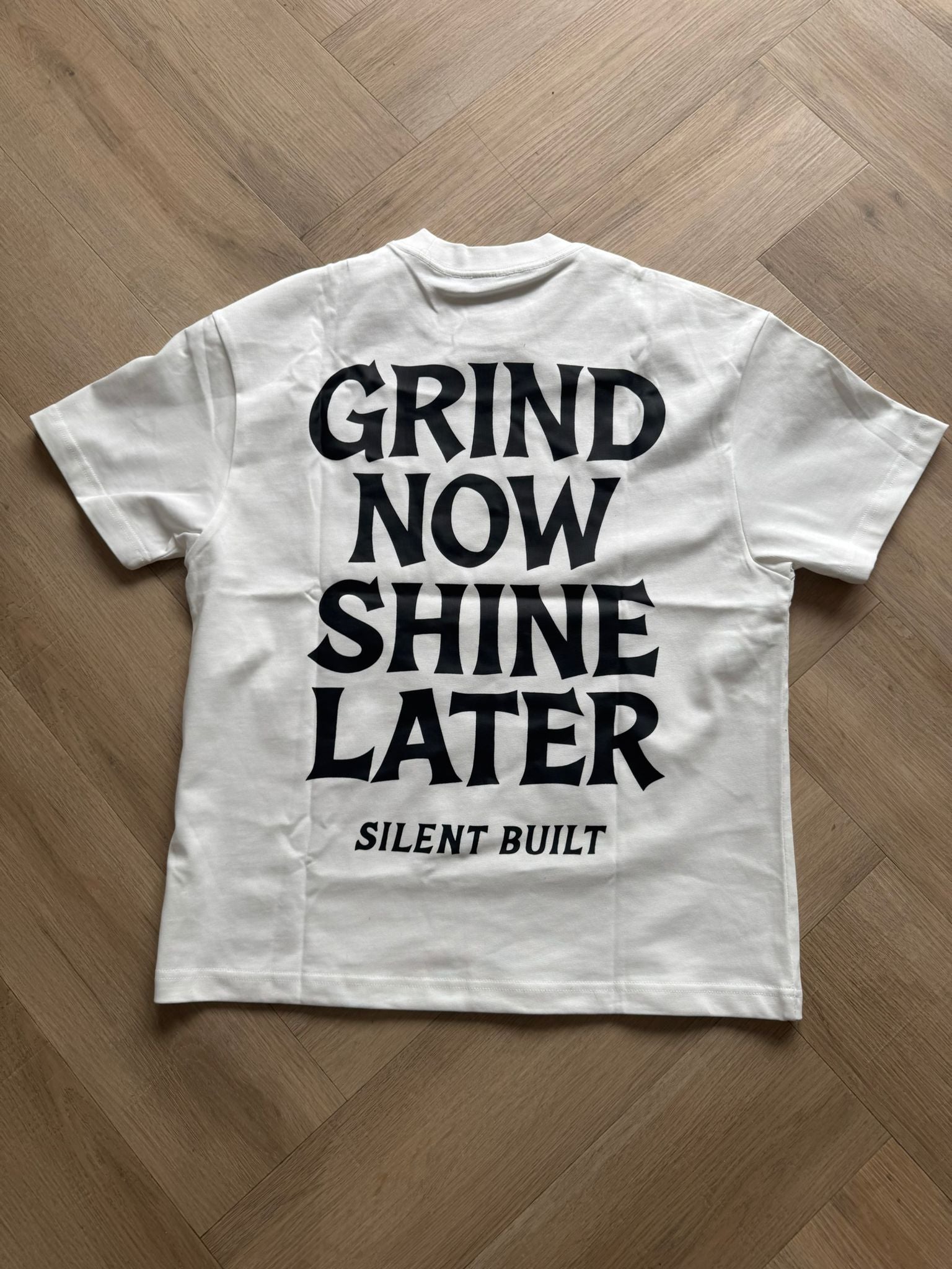 Silent Built T-shirt – Grind Now Shine Later
